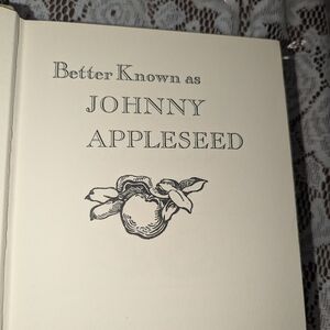 Vintage Better Known As Johnny Appleseed By Mabel Leigh Hunt Book Hardcover